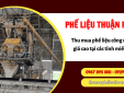 Các loại phế liệu công nghiệp được thu mua giá cao tại Thuận Phát