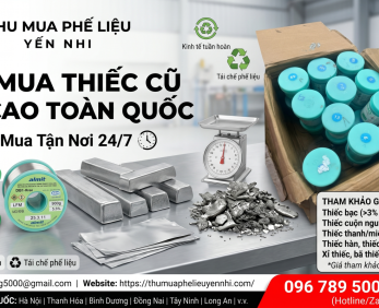 Thu Mua Thiếc Giá Cao Toàn Quốc- Thu Mua Tận Nơi, Uy Tín
