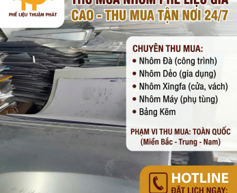 Thu Mua Nhôm Phế Liệu Giá Cao - Thu Mua Tận Nơi 24/7