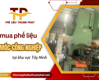 Thu mua các loại máy móc công nghiệp phế liệu tại Tây Ninh