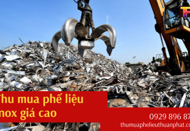 Nơi thu mua phế liệu inox số lượng lớn, giá tốt tại Quận 6