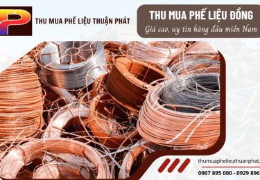 Nơi thu mua phế liệu đồng khu vực miền Nam giá cao