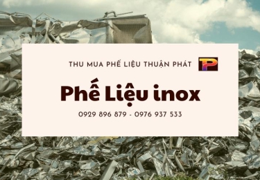 Địa chỉ thu mua phế liệu inox giá tốt nhất tại TPHCM