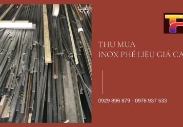 Thu mua inox phế liệu các loại giá cao tại KCN TPHCM - Mua tận nơi