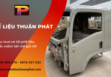 Thu mua xe tải phế liệu, cabin xe tải cũ tại TPHCM - Phế liệu Thuận Phát