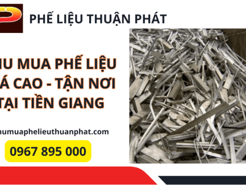 Thu mua phế liệu giá cao tận nơi tại Tiền Giang - Gọi 0967 895 000