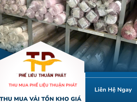 Thu Mua Vải Tồn Kho Giá Cao Tại Miền Bắc – Tận Nơi, Uy Tín, Cam Kết Giá Tốt Nhất