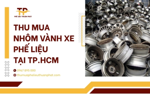 Thu mua phế liệu nhôm số lượng lớn tại TP.HCM