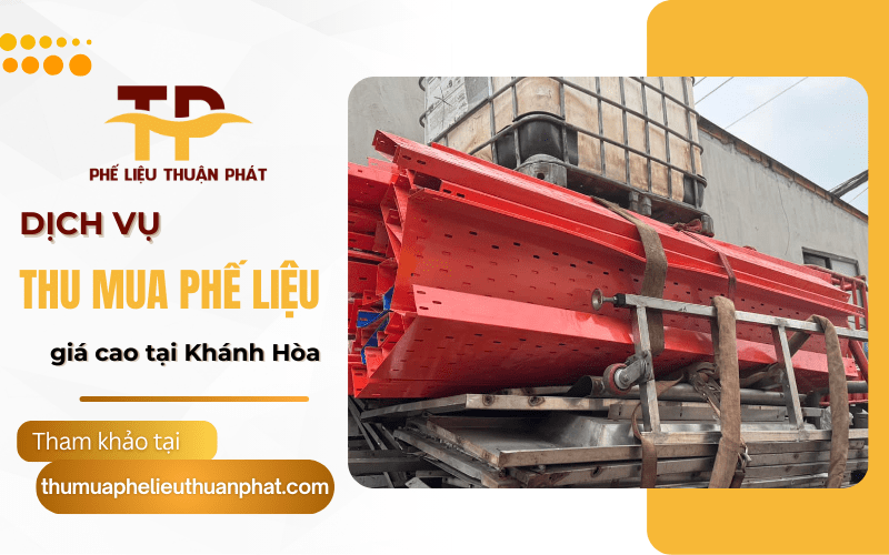 Dịch vụ thu mua phế liệu giá cao tại Khánh Hòa 