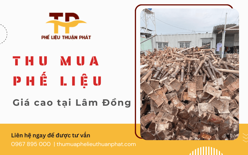 thu mua phế liệu lâm đồng