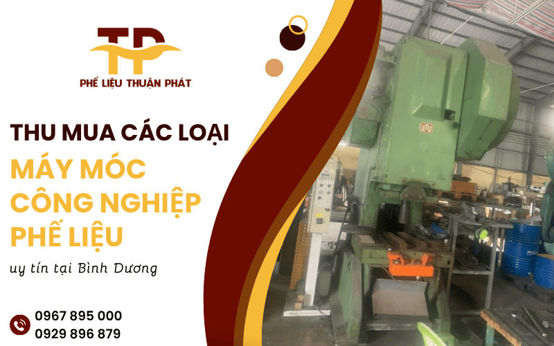 thu mua máy móc công nghiệp phế liệu Bình Dương