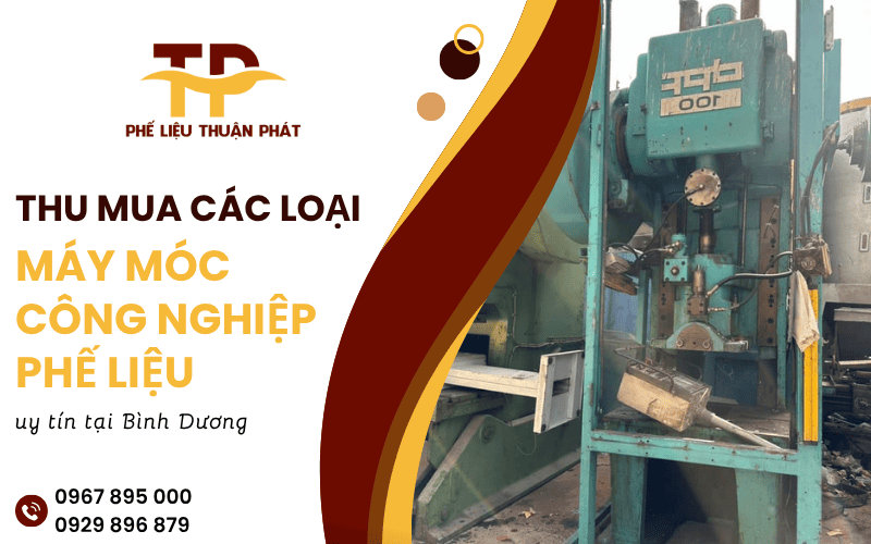thu mua máy móc công nghiệp phế liệu Bình Dương