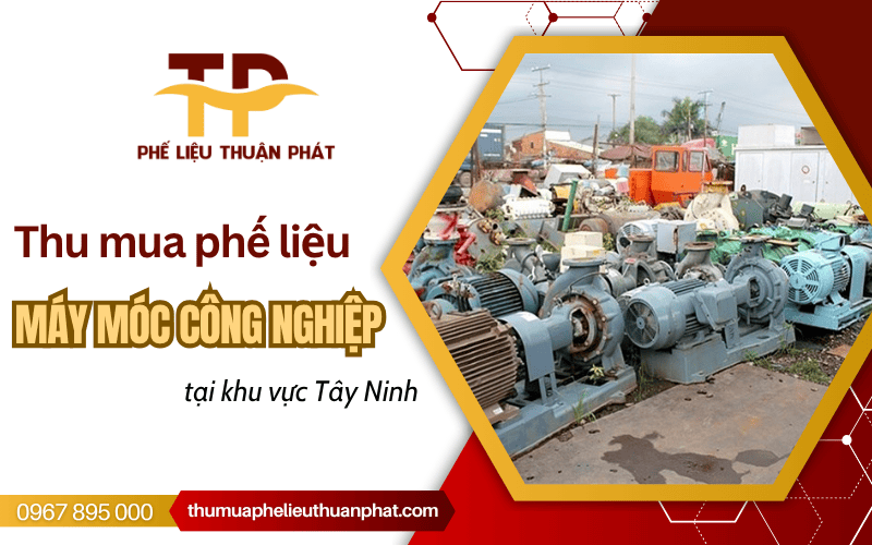 máy móc công nghiệp phế liệu Tây Ninh